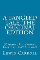 A Tangled Tale, The Original Edition