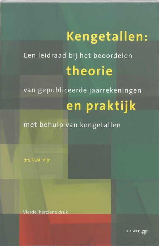 Cover van het boek 'Kengetallen / Theorie en Praktijk / druk 4' van R.M. Vijn