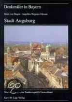 Denkmäler in Bayern VII.83. Stadt Augsburg