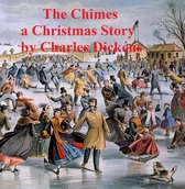 The Chimes, a short novel
