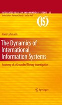 Integrated Series in Information Systems 23 - The Dynamics of International Information Systems