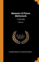 Memoirs of Prince Metternich