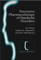 Frontiers in Headache Research Series- Preventive Pharmacotherapy of Headache Disorders
