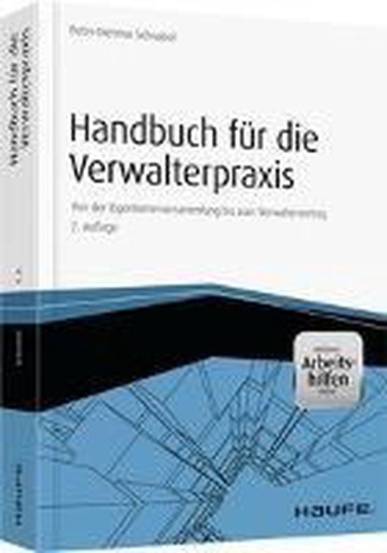 Handbuch für die Verwalterpraxis - inkl.Arbeitshilfen online -