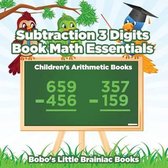 Subtraction 3 Digits Book Math Essentials - Children's Arithmetic Books