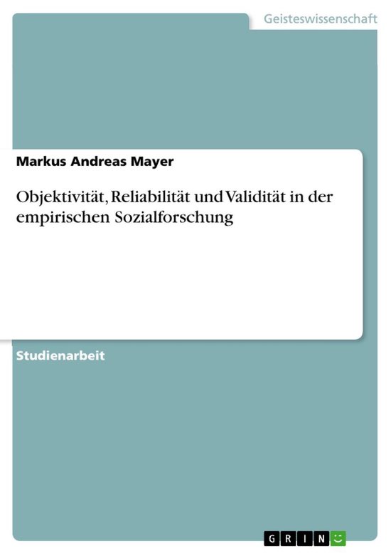 Objektivität, Reliabilität und Validität in der empirisch ... - cover