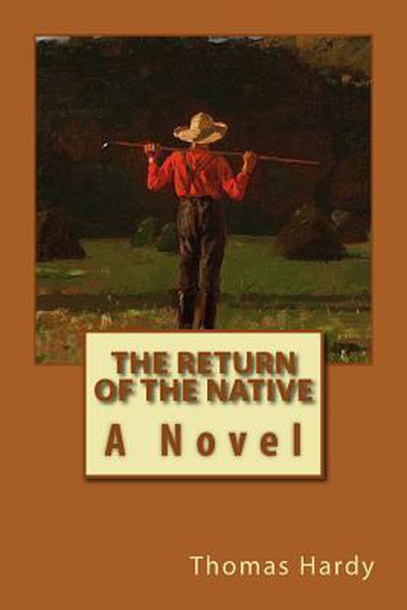 Return Of The Native van M Thomas Hardy
