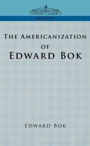 The Americanization of Edward BOK