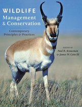 Wildlife Management and Conservation - Contemporary Principles and Practices