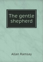 The gentle shepherd