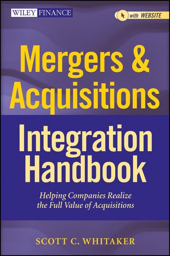 Wiley Finance 657 - Mergers & Acquisitions Integration Handb ... - cover