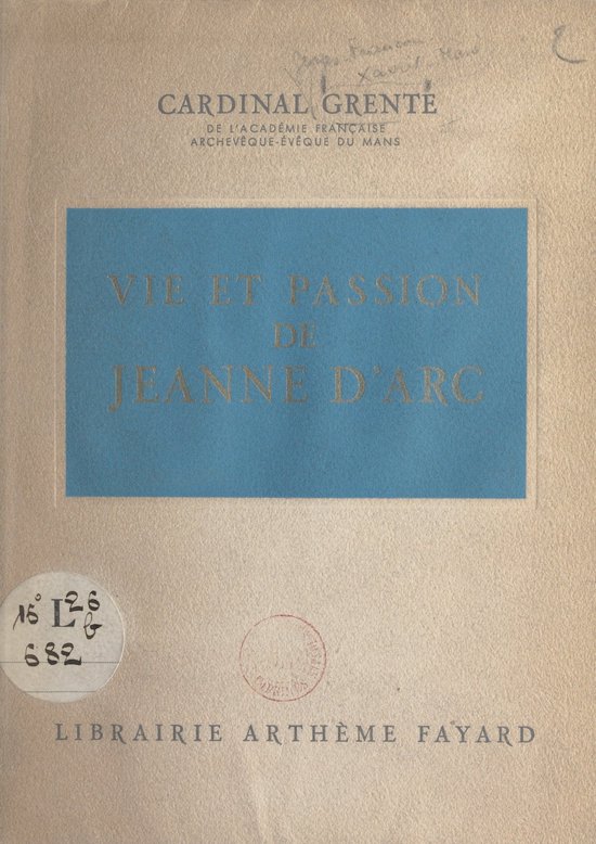 Vie et passion de Jeanne d'Arc