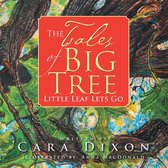 The Tales of Big Tree