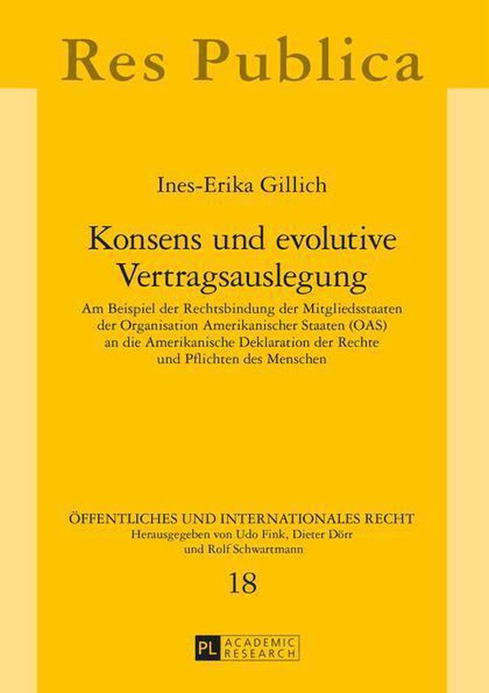 Oeffentliches und Internationales Recht 18 - Konsens und evo ... - cover