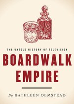 The Untold History of Television - Boardwalk Empire