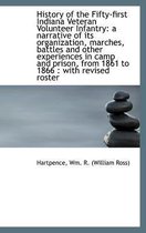 History of the Fifty-First Indiana Veteran Volunteer Infantry