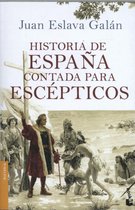 Historia de Espana Contada Para Escepticos / druk 1