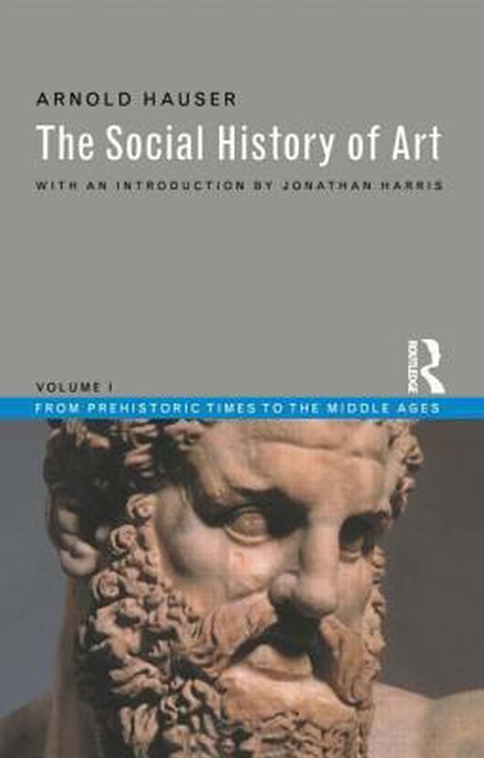 Boek 'The Social History of Art', deel 1, met een beeld van een man met baard.