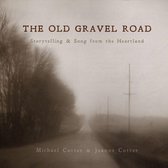 Old Gravel Road: Storytelling & Song from the Heartland