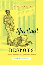 South Asia Across the Disciplines - Spiritual Despots