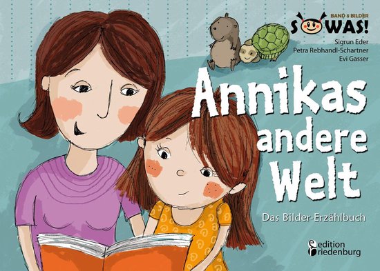 Annikas andere Welt - Das Bilder-Erzählbuch - cover
