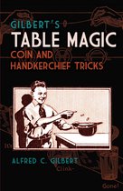 Gilbert's Table Magic
