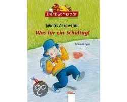 Jakobs Zauberhut - Was Für Ein Schultag!