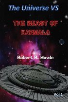 The Universe vs 1 - The Universe vs The Beast of Harmala