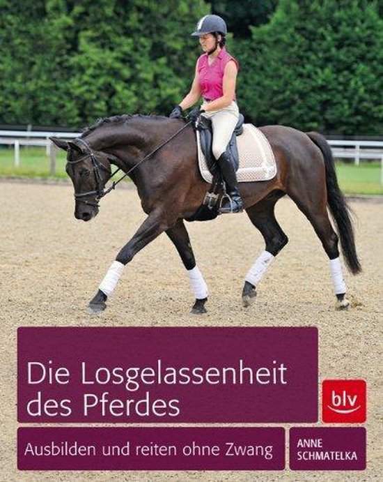 Die Losgelassenheit des Pferdes - cover