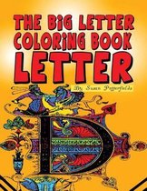 The Big Letter Coloring Book