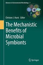 Advances in Environmental Microbiology 2 - The Mechanistic Benefits of Microbial Symbionts