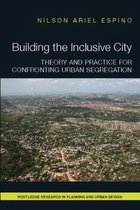 Routledge Research in Planning and Urban Design- Building the Inclusive City
