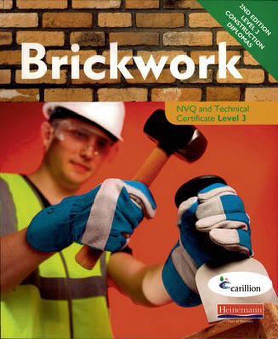 Brickwork NVQ and Technical Certificate Level 3 Candidate Handbook 2nd Edition