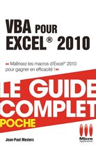 VBA pour Excel 2010 - Le guide complet