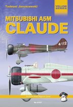 Yellow Series - Mitsubishi A5M Claude