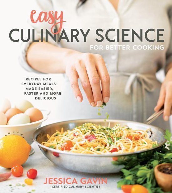 Easy Culinary Science for Better Cooking - cover