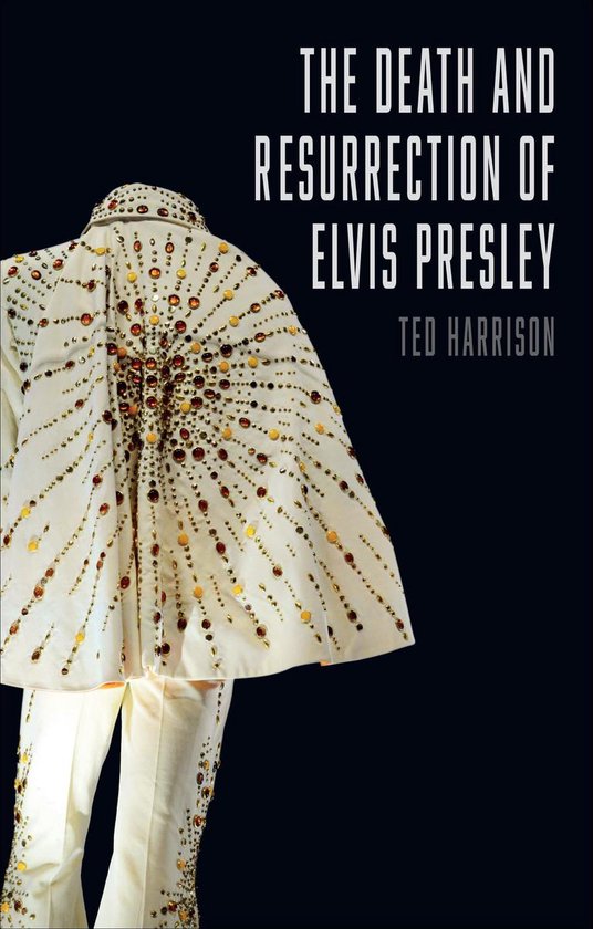 The Death and Resurrection of Elvis Presley - cover