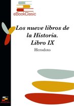 Los nueve libros de la Historia IX (Anotado)