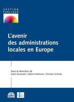 Gestion publique - L'avenir des administrations locales en Europe