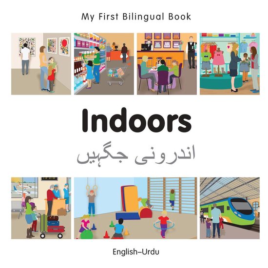 My First Bilingual Book - My First Bilingual Book–Indoors  ... - cover