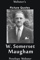 Webster's W. Somerset Maugham Picture Quotes