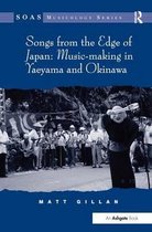 Songs From The Edge Of Japan: Music-Making In Yaeyama And Ok