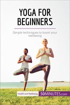 Health & Wellbeing - Yoga for Beginners
