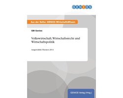 Volkswirtschaft, Wirtschaftsrecht und Wirtschaftspolitik