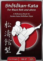 Shotokan Kata - Shotokan-Kata for Black Belt and above - Vol. 2
