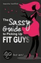 Sassy Guide To Picking Up Fit Guys