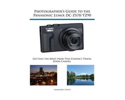 Photographer's Guide to the Panasonic Lumix DC-ZS70/TZ90