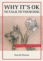 Why It's OK to Talk to Your Dog
