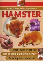 Quick-N-Easy Guide to Keeping a Hamster
