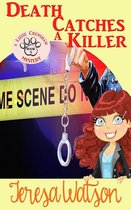 Lizzie Crenshaw Mystery 5 - Death Catches A Killer